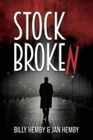Billy Hemby, Jan Hemby - Stockbroken, Häftad