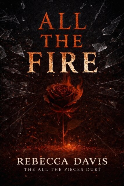 Rebecca Davis - All the Fire, E-bok