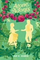 Kay K. Denner - Atone, Adonis, Häftad