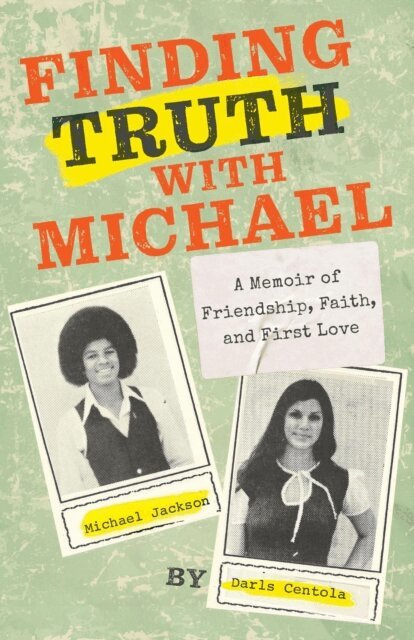 Darls Centola - Finding Truth with Michael: A Memoir of Friendship, Faith, and First Love, E-bok. Tillgänglighet: Lägg i varukorg