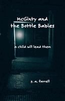P A Farrell - McGinty and the Bottle Babies, Häftad