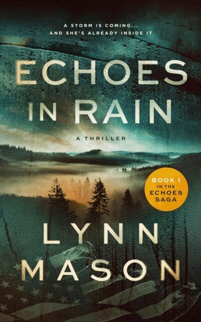 Lynn Mason - Echoes in Rain, E-bok