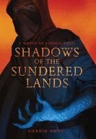 Corbin Rook - Shadows of the Sundered Lands, Inbunden