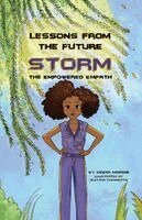 Deena G Morris - Lessons from the Future Storm the Empowered Empath, Häftad