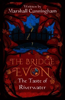 Marshall Cunningham - Bridge of Evon Book I, Häftad