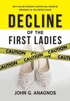 Decline of the First Ladies