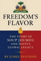 Jumel Pluviose - Freedom's Flavor, Häftad
