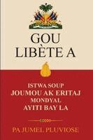 Jumel Pluviose - Gou Libète A, Häftad