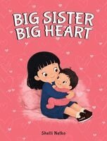 Shelli Netko - Big Sister Big Heart, Inbunden