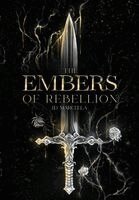 J D Marcella - Embers of Rebellion, Inbunden