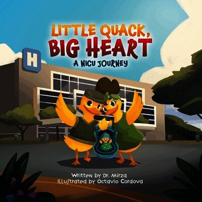 Mirza - Little Quack, Big Heart, Häftad