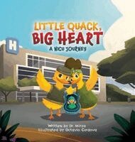 Mirza - Little Quack, Big Heart, Inbunden