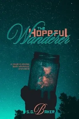 S G Baker - Hopeful Wanderer, Häftad. Tillgänglighet: Lägg i varukorg