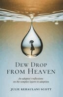 Julie Scott - Dew Drop from Heaven, Häftad