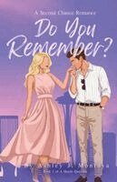Ashley J Montoya - Do You Remember?, Häftad