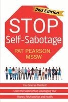 Pat Pearson - Stop Self-Sabotage, Häftad. Tillgänglighet: Lägg i varukorg