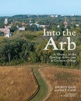 Ingrid Case, Nat Case - Into the Arb, Häftad. Tillgänglighet: Lägg i varukorg