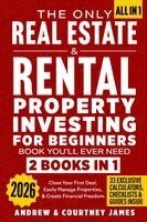 Andrew James, Courtney James - Only Real Estate & Rental Property Investing for Beginners Book You'll Ever Need (2 In 1), Häftad. Tillgänglighet: Lägg i varukorg