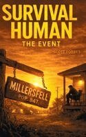 Scott Forbes - Survival Human, Inbunden