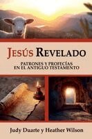 Judy Duarte, Heather Wilson - Jesús revelado, Häftad