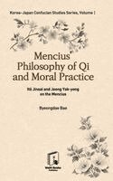 Byeongdae Bae - Mencius' Philosophy of Qi and Moral Practice, Inbunden