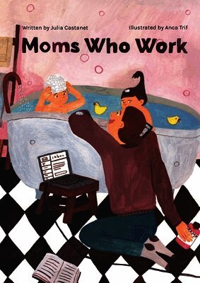 Moms Who Work