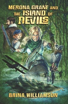 Brina Williamson - Merona Grant and the Island of Devils, Häftad