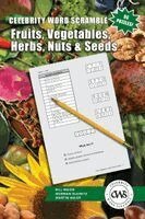 Celebrity Word Scramble Fruits, Vegetables, Herbs, Nuts & Seeds