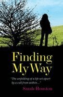 Sarah Houston - Finding My Way, Häftad. Tillgänglighet: Lägg i varukorg