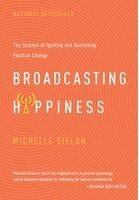 Michelle Gielan - Broadcasting Happiness, Inbunden. Tillgänglighet: Lägg i varukorg