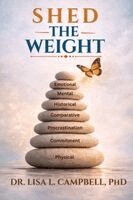 Lisa L. Campbell - Shed The Weight, Häftad. Tillgänglighet: Lägg i varukorg