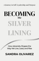Becoming the Silver Lining