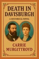 Carrie Murgittroyd - Death in Davisburgh, Häftad. Tillgänglighet: Lägg i varukorg