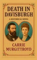 Carrie Murgittroyd - Death in Davisburgh, Inbunden