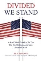 Bill Newcott - Divided We Stand, Häftad