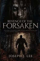 Joseph J Lee - Revenge of the Forsaken, Häftad. Tillgänglighet: Lägg i varukorg