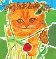 Sandra Hyrowski, Edward Hyrowski - Orange Kitten, Inbunden