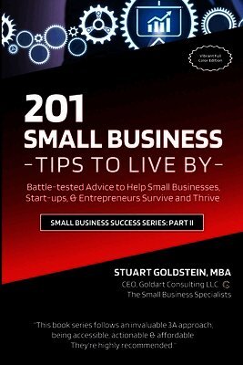 Stuart Goldstein Mba - Small Business Tips to Live, Häftad