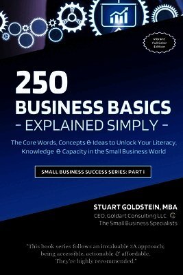 Mba Stuart Goldstein - Business Basics Explained Simply, Häftad