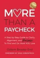 Ozlem Brooke Erol - More Than a Paycheck, Inbunden. Tillgänglighet: Lägg i varukorg
