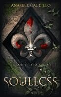 Anabell Caudillo - Soulless, Inbunden. Tillgänglighet: Lägg i varukorg