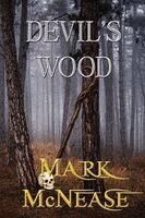 Mark McNease - Devil's Wood, Häftad