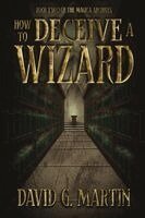 Martin - How to Deceive a Wizard, Häftad