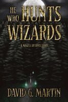 David G Martin - He Who Hunts Wizards, Häftad. Tillgänglighet: Lägg i varukorg