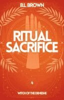B L Brown - Ritual Sacrifice, Häftad