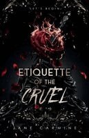 Jane Carmine - Etiquette of the Cruel, Häftad