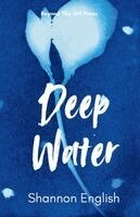 Shannon English, Sage Herrin, Susan Niemi - Deep Water, Häftad