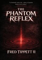 Fred Tippett - Phantom Reflex, Inbunden. Tillgänglighet: Lägg i varukorg