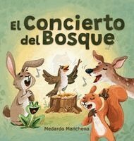 Medardo Mancheno - Concierto del Bosque, Inbunden