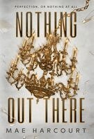 Mae Harcourt - Nothing Out There, Inbunden